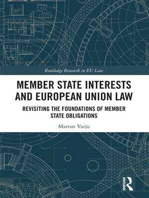 cover image of Member State Interests and European Union Law
